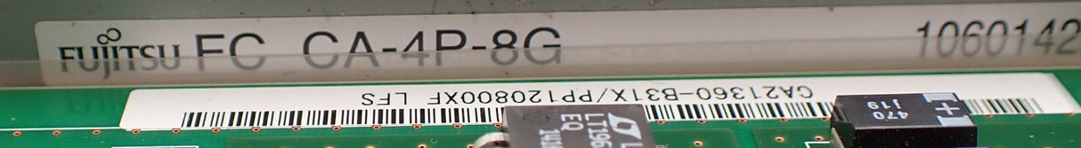 Fujitsu Eternus DX440 S2 4-Port 8G FC Interface Card CA21360-B31X FTS:ETNHF24