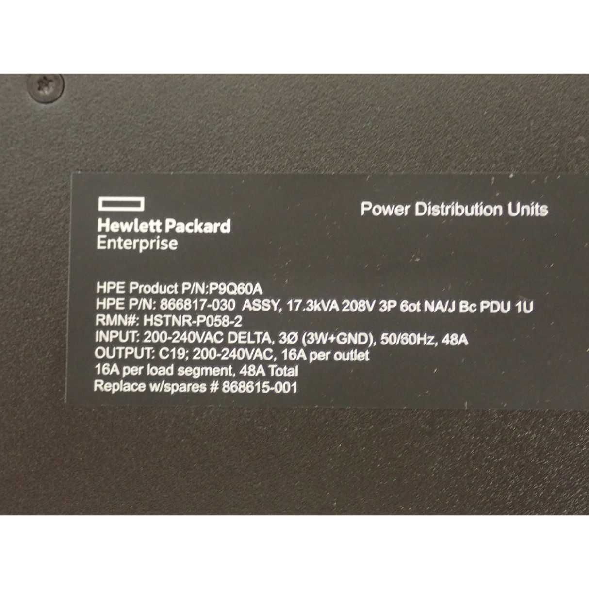 NEW HPE G2 P9Q60A 6xC19 3Ph 17.3kVA 48A 240V 1U Power Distribution Unit PDU